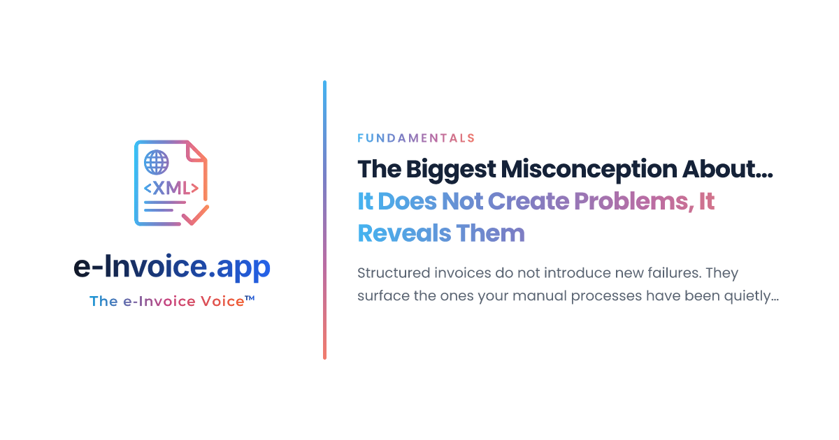 The Biggest Misconception About e-Invoicing: It Does Not Create ...