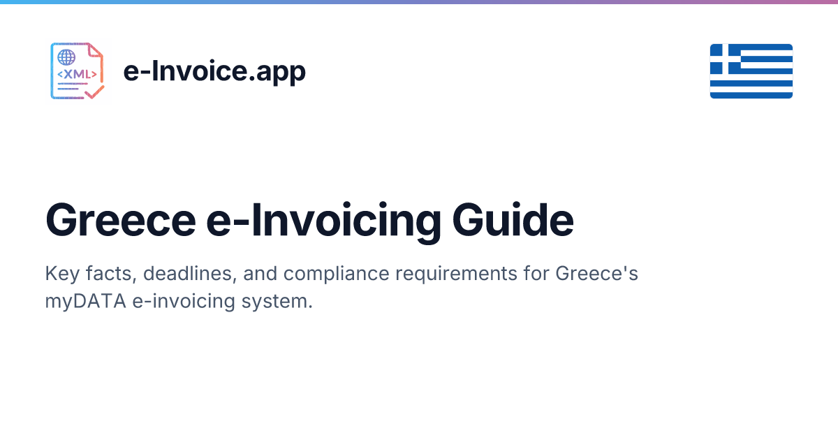 Greece e-Invoicing Guide: myDATA, Peppol & Compliance Requirements | e ...