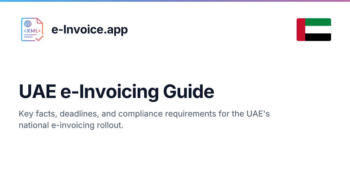 UAE e-Invoicing Guide: Mandate, Timeline & Compliance Requirements | e ...